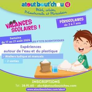 Atout Bout Chou 4 - Vacances scolaires août 2026 - Atelier scientifique pour les enfants de 3 à 7 ans à Nouméa