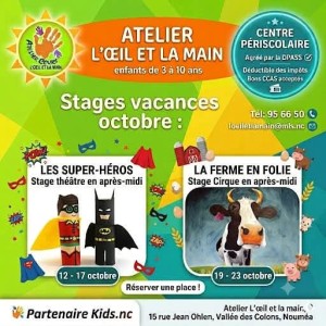 Stages vacances enfants à Nouméa – Théâtre et cirque à L’Œil et la Main – Octobre 2026