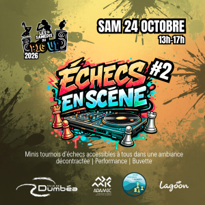 Échecs en scène au Big Up Spot à Dumbéa – 24 octobre 2026